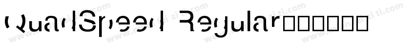 QuadSpeed Regular字体转换
